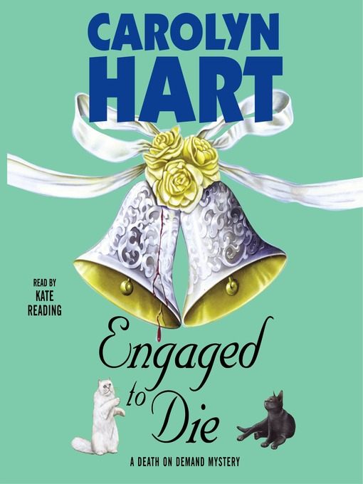 Title details for Engaged to Die by Carolyn Hart - Wait list